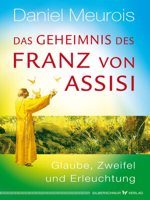 cover image of Das Geheimnis des Franz von Assisi